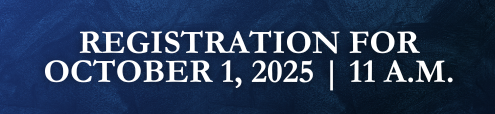 Registration for October 1, 2025 at 11 a.m.