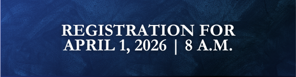 Registration for April 1, 2026 | 8 a.m.